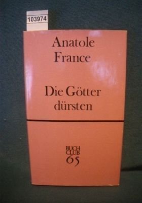 Die Götter dürsten. Contemporary literature