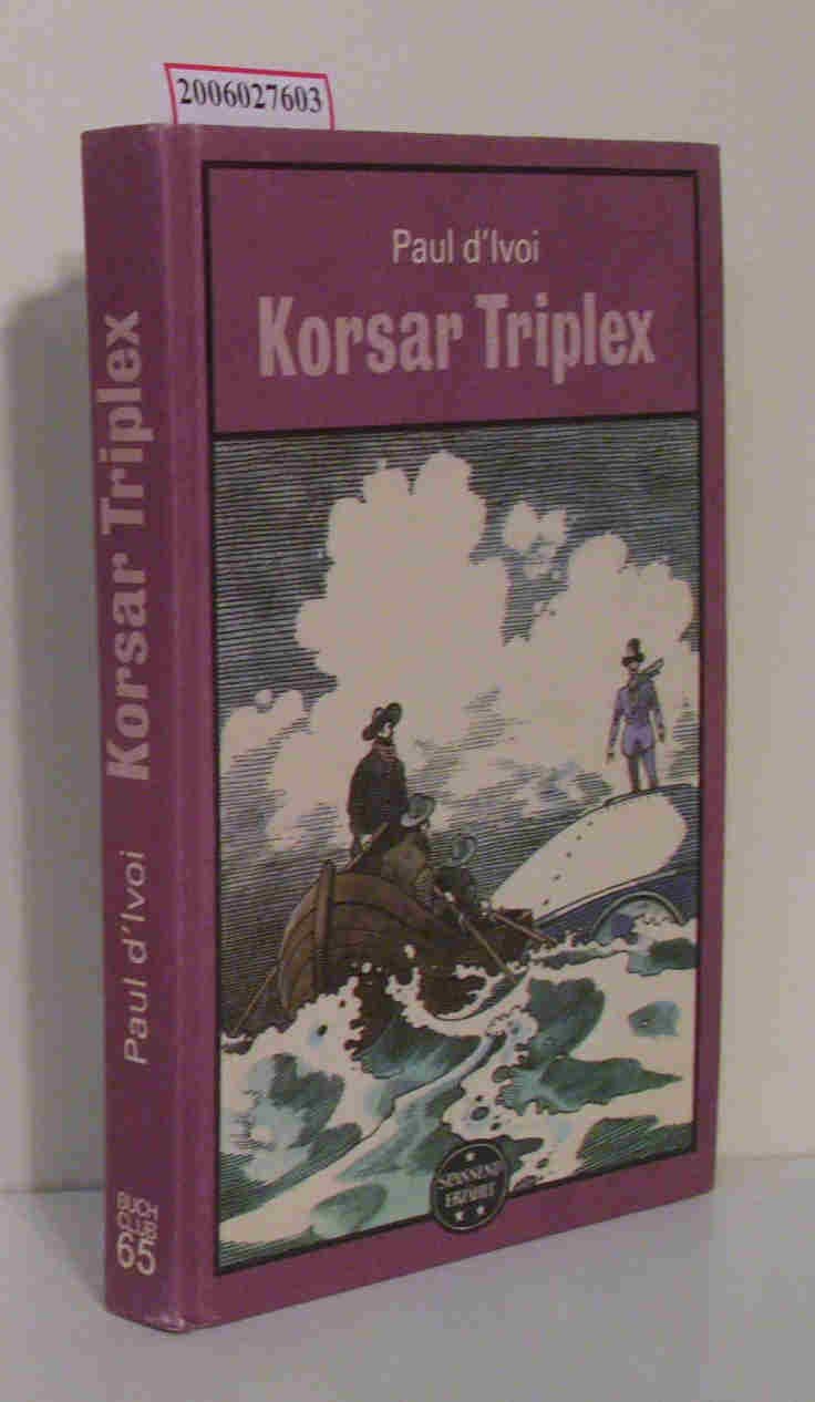 Product Image: Paul d'Ivoi: Korsar Triplex