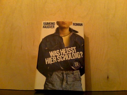Product Image: Was heisst hier schuldig?. Roman