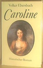 Caroline / Historischer Books