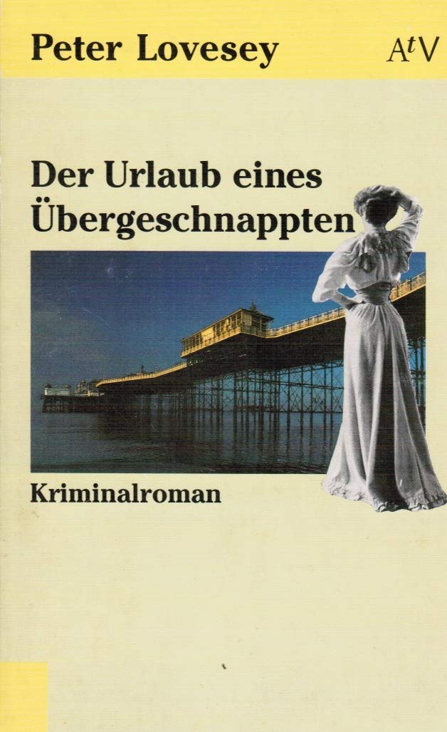 Der Urlaub eines Übergeschnappten: Kriminalroman (Aufbau Taschenbücher) Books
