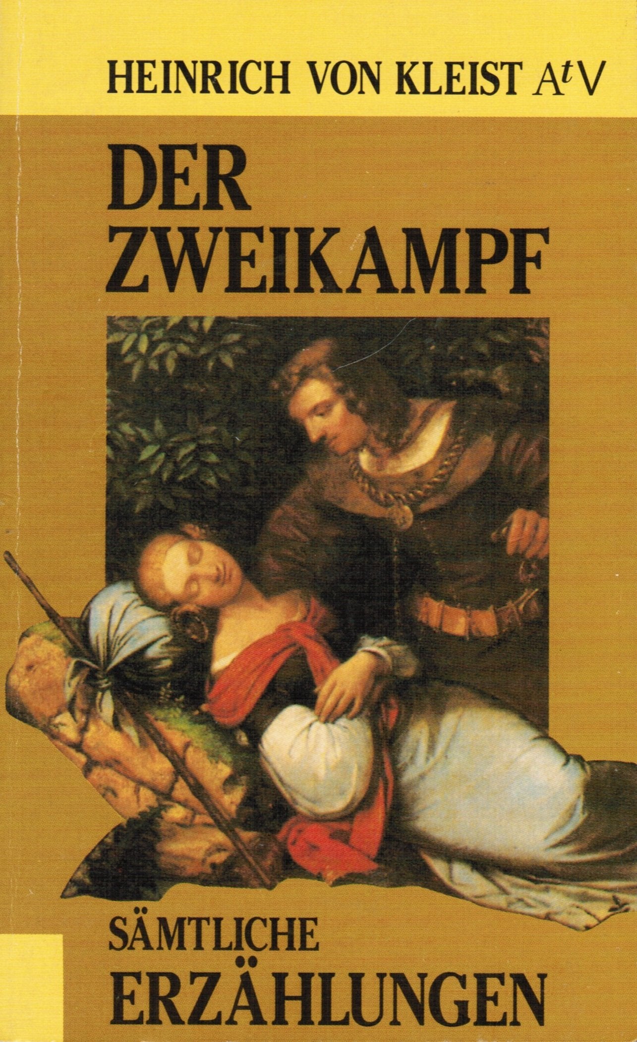 Aufbau Taschenbücher, Bd.39, Der Zweikampf: Sämtliche Erzählungen Classics