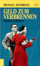 Geld zum Verbrennen: Ein Rita-Noonan-Kriminalroman (Aufbau Taschenbücher) Business, Finance & Career