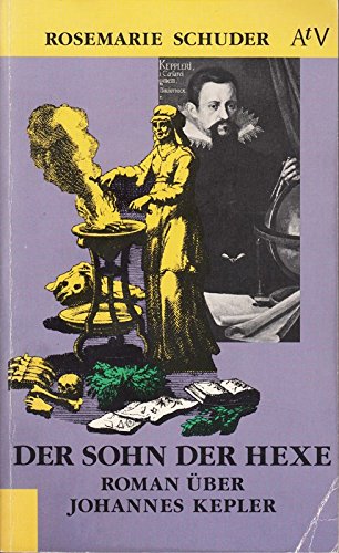 Der Sohn der Hexe: Roman über Johannes Kepler (Aufbau Taschenbücher) Books