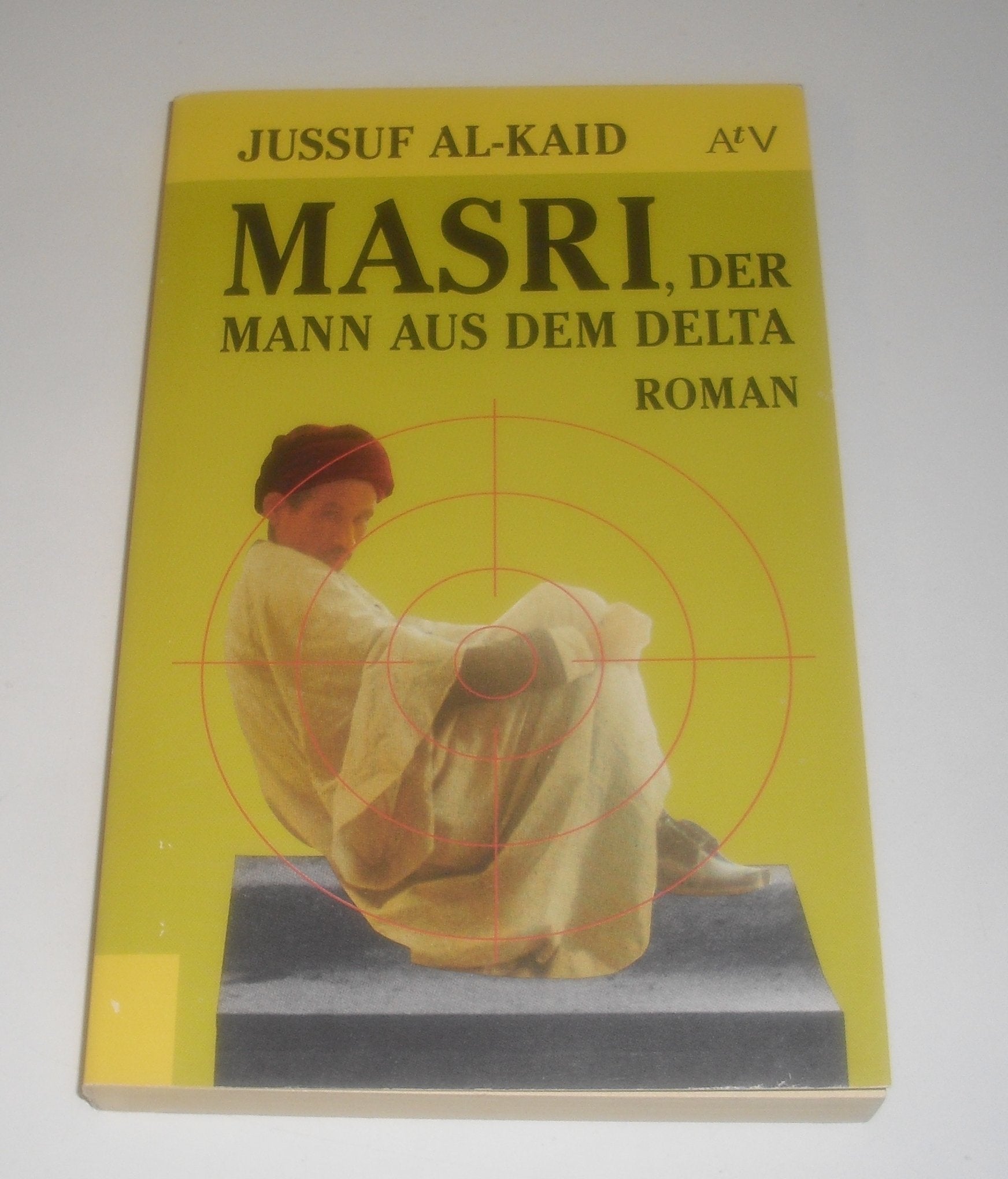 Masri, der Mann aus dem Delta: Roman (Aufbau Taschenbücher) Books