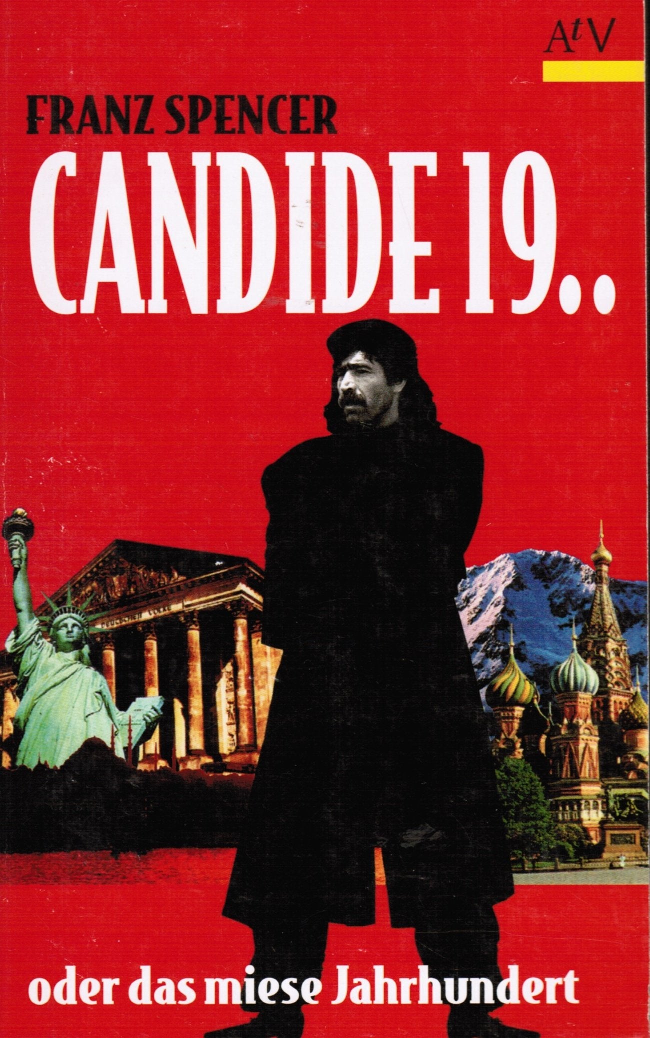Candide 19.. oder das miese Jahrhundert (Aufbau Taschenbücher) Books