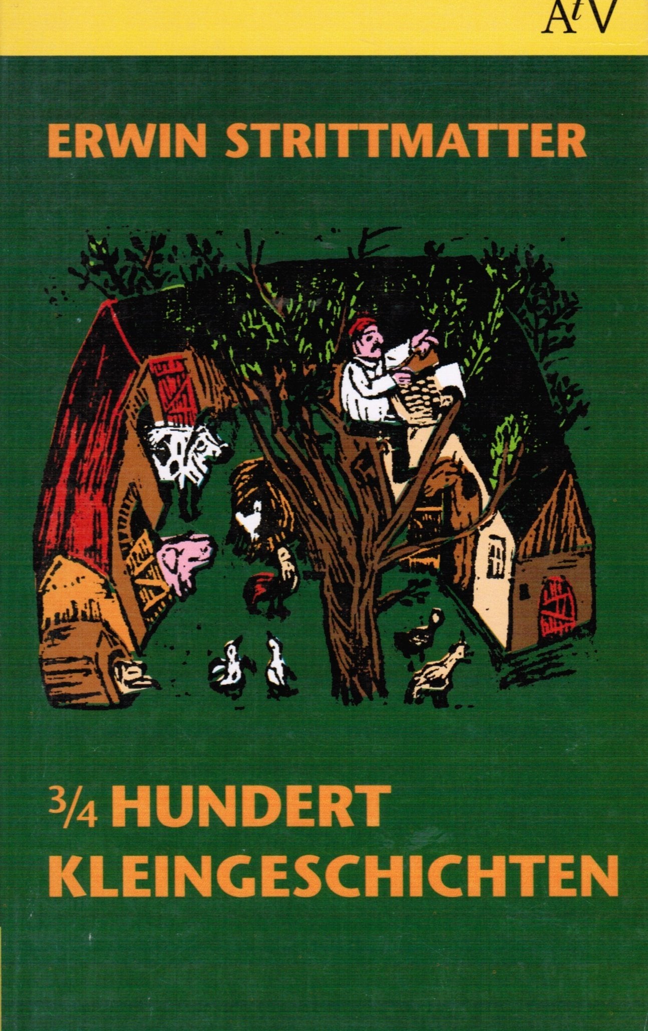 3/4 hundert Kleingeschichten (Aufbau Taschenbücher) Books