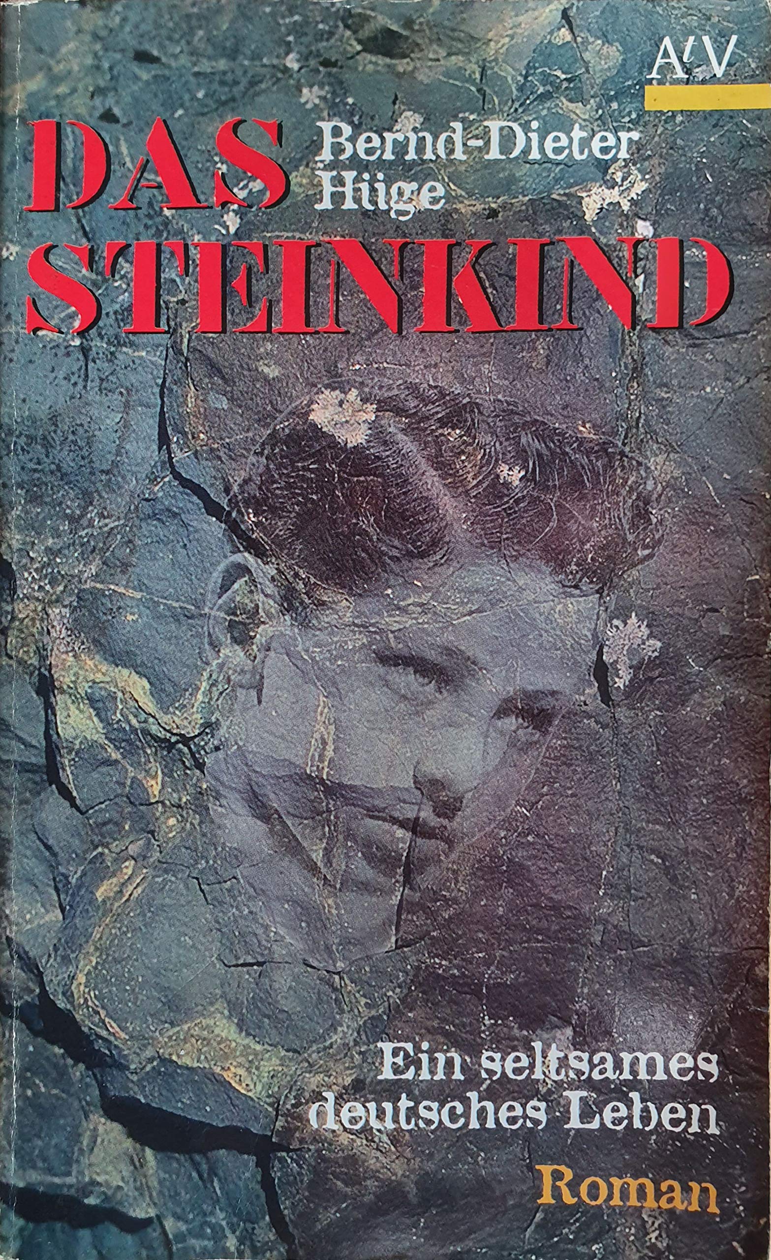 Product Image: Das Steinkind. Ein seltsames deutsches Leben.