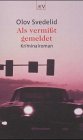 Als vermißt gemeldet Crime & Thrillers