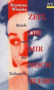 Zeit, die mir noch bleibt. Briefe aus der Todeszelle Law