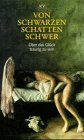 Von schwarzen Schatten schwer. Über das Glück traurig zu sein. Medicine