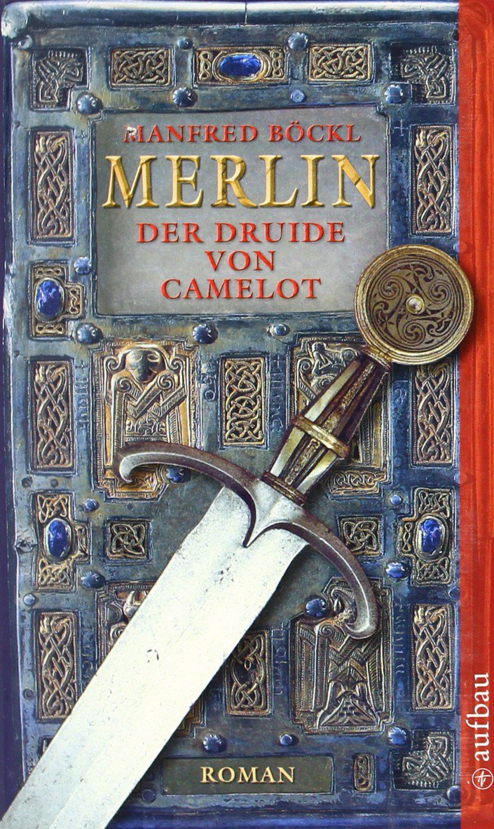 Merlin. Der Druide von Camelot Books