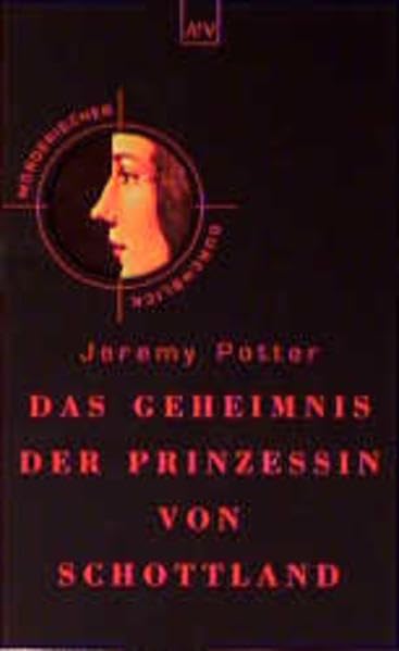 Das Geheimnis der Prinzessin von Schottland: Historischer Kriminalroman (Aufbau Taschenbücher) Books