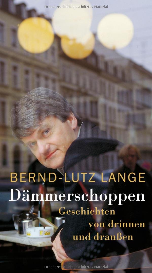 Dämmerschoppen: Geschichten von drinnen und draußen Essays & Short Stories
