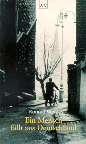 Ein Mensch fällt aus Deutschland Memories