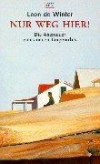 Nur weg hier! Die Abenteuer eines neuen Taugenichts Contemporary literature