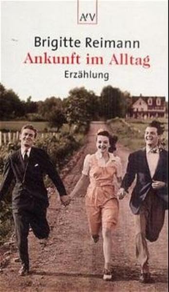 Ankunft im Alltag: Erzählung Contemporary literature