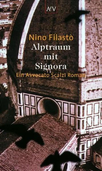 Alptraum mit Signora: Ein Avvocato Scalzi Roman (Avvocato Scalzi ermittelt, Band 2) Contemporary literature Books