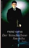 Der Verschollene ("Amerika"): Roman Contemporary literature Books