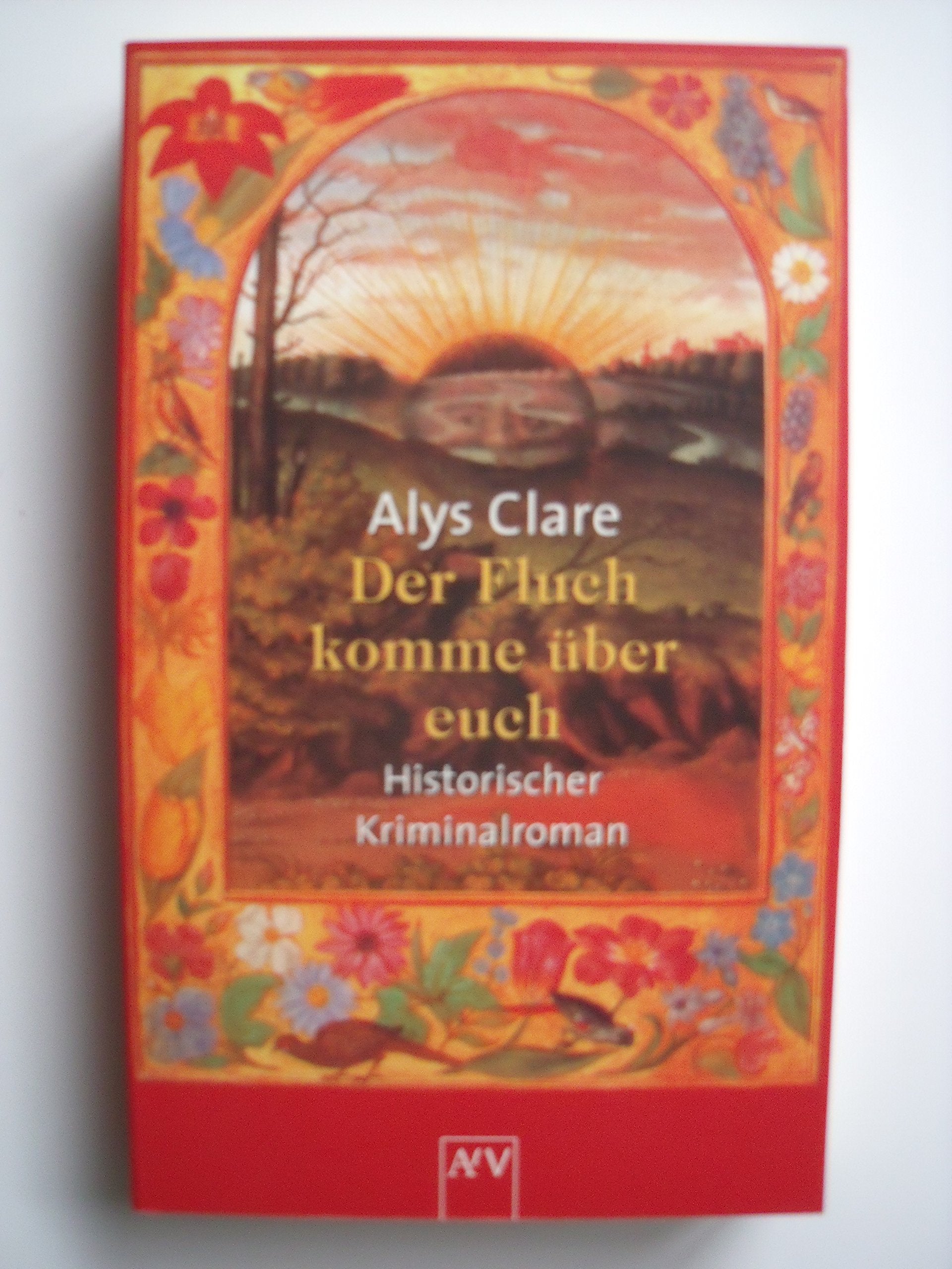 Der Fluch komme über euch. Historischer Kriminalroman Contemporary literature