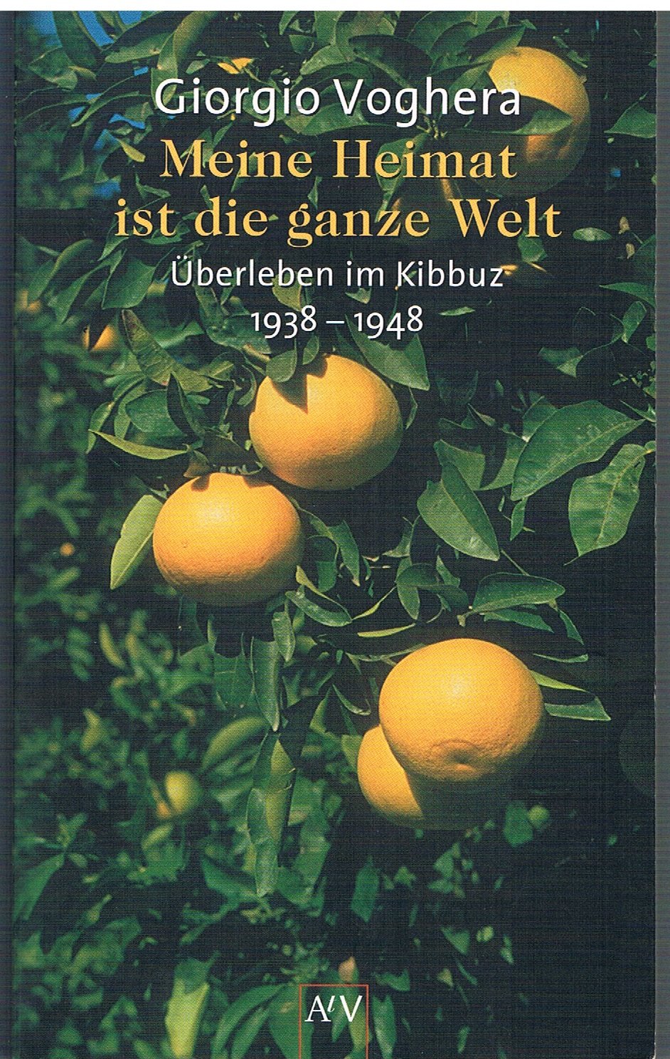 Meine Heimat ist die ganze Welt. Überleben im Kibbu Personalities