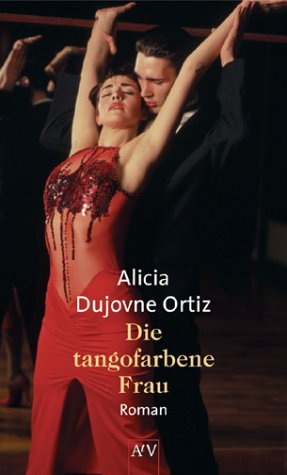 Die tangofarbene Frau Books