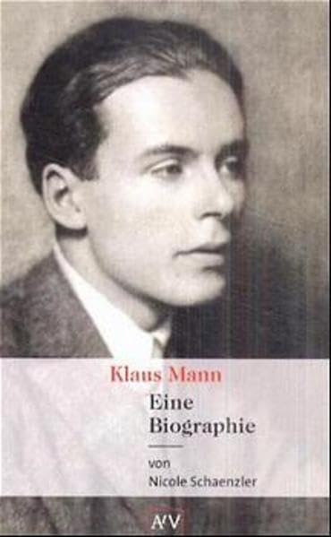 Klaus Mann: Eine Biographie (Aufbau Taschenbücher) Art & Literature