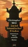 Zuviel himmlischer Frieden Crime & Thrillers