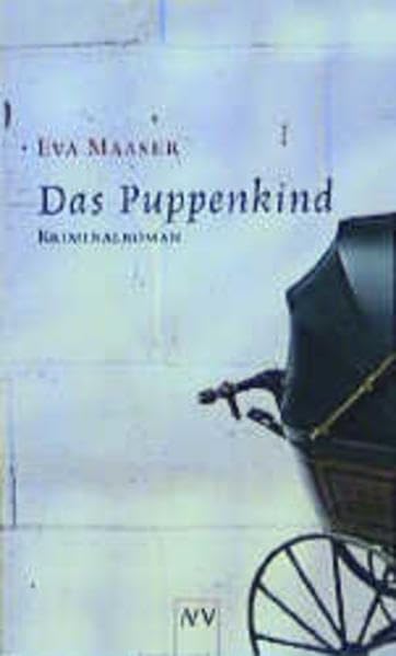 Das Puppenkind: Kriminalroman (Aufbau Taschenbücher) Contemporary literature