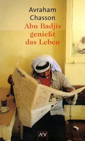 Abu Badjis geniesst das Leben. Erzählungen Books
