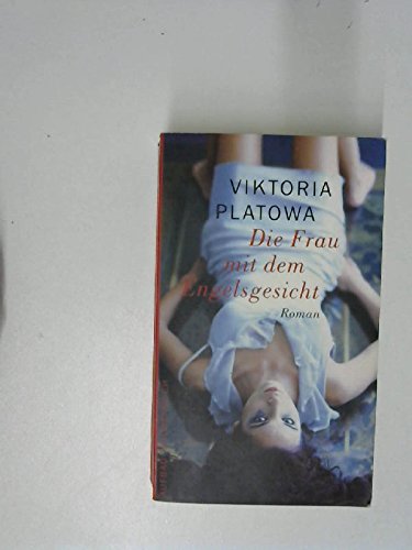 Die Frau mit dem Engelsgesicht: Kriminalroman Books