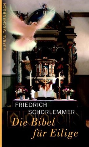 Die Bibel für Eilige Religion & Esotericism
