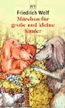 Märchen für große und kleine Kinder Hobbies & Crafts