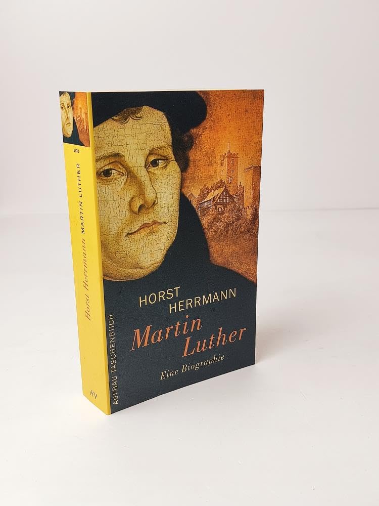 Martin Luther: Eine Biographie Memories
