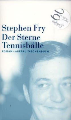 Der Sterne Tennisbälle: Roman Contemporary literature