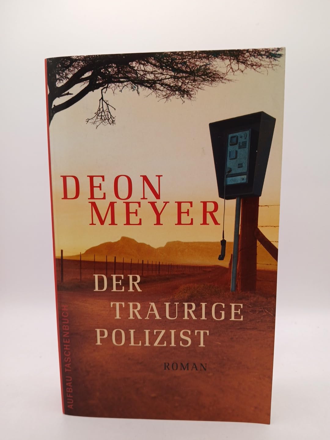 Der traurige Polizist: Roman Contemporary literature