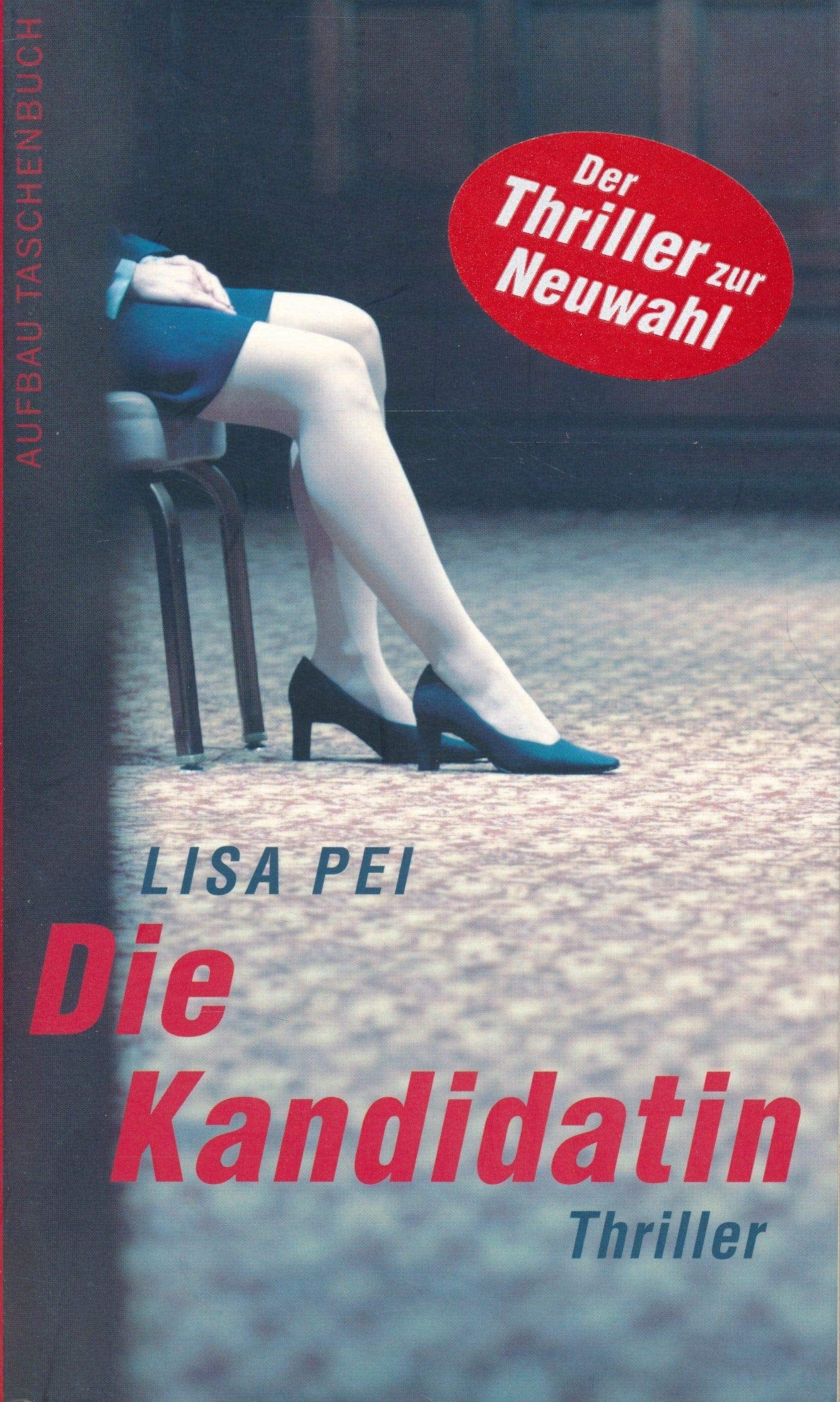 Die Kandidatin: Roman Books
