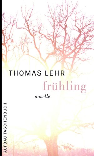 Frühling: Novelle Contemporary literature Books