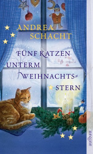 Fünf Katzen unterm Weihnachtsstern: Geschichten Books