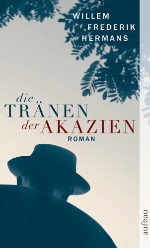 Die Tränen der Akazien: Roman Contemporary literature
