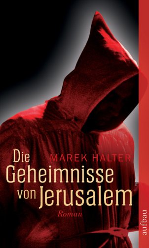 Die Geheimnisse von Jerusalem: Roman Books