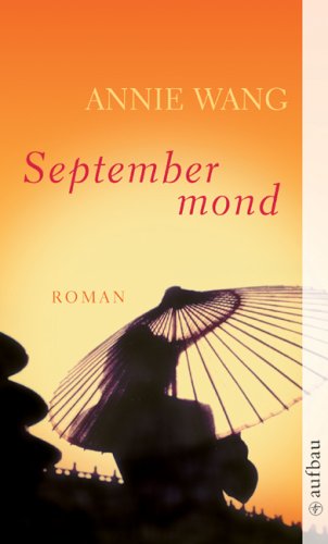 Septembermond: Roman (Aufbau Taschenbücher) Contemporary literature