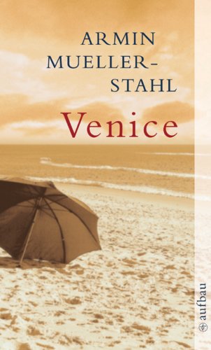 Venice: Ein amerikanisches Tagebuch Memories