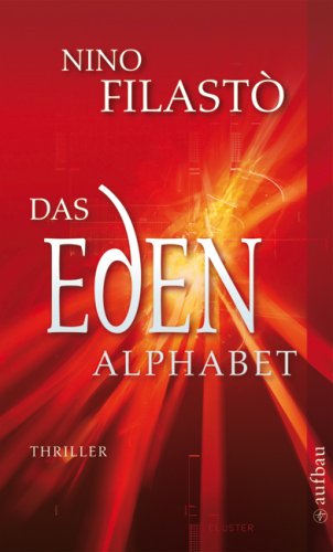 Das Eden-Alphabet: Roman Crime & Thrillers