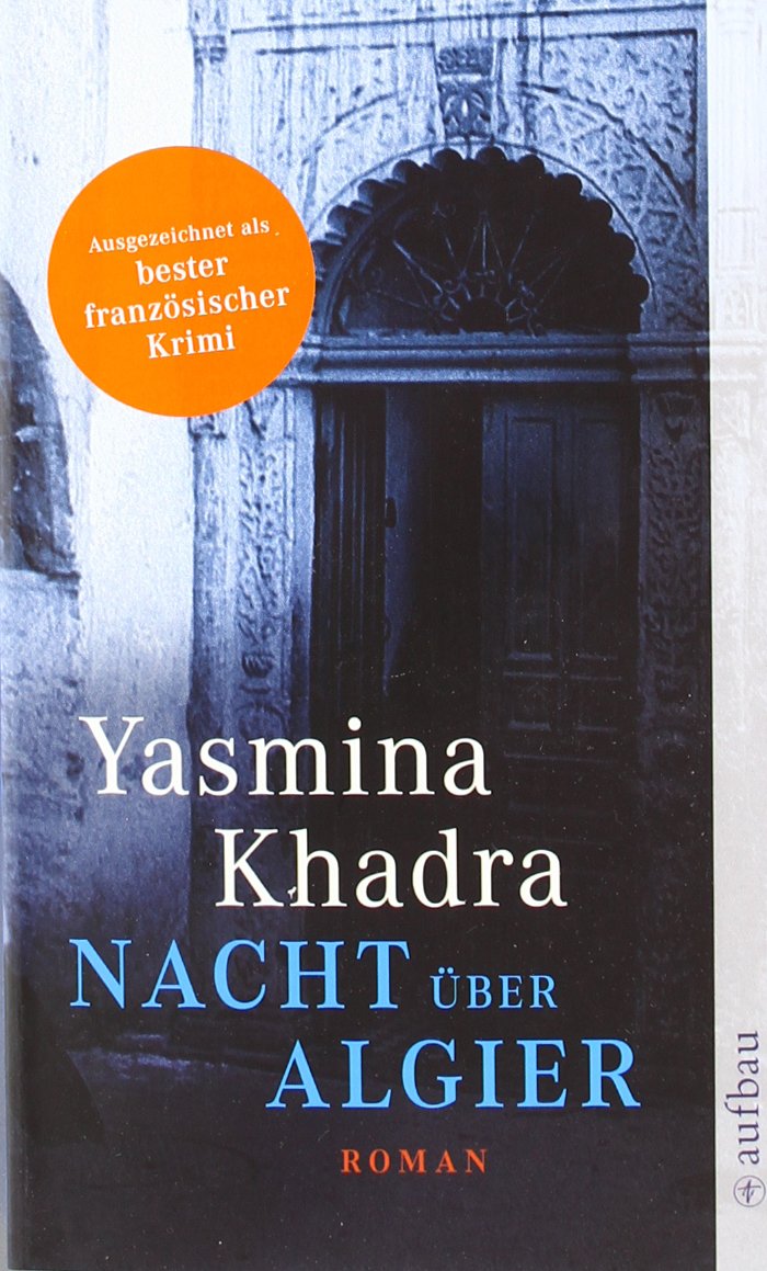 Nacht über Algier: Roman Contemporary literature