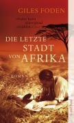 Die letzte Stadt von Afrika: Roman (Aufbau Taschenbücher) Contemporary literature
