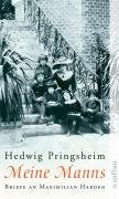Meine Manns: Briefe an Maximilian Harden 1900-1922 (Aufbau Taschenbücher) Essays & Short Stories