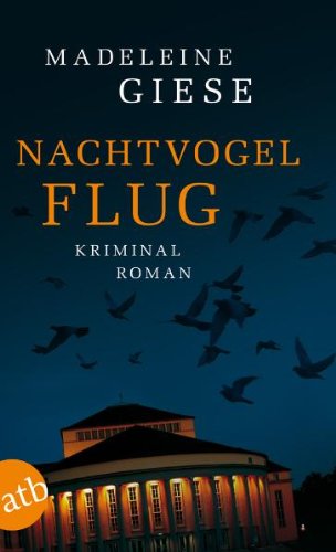 Nachtvogelflug: Kriminalroman: Kriminalroman. Originalausgabe Crime & Thrillers