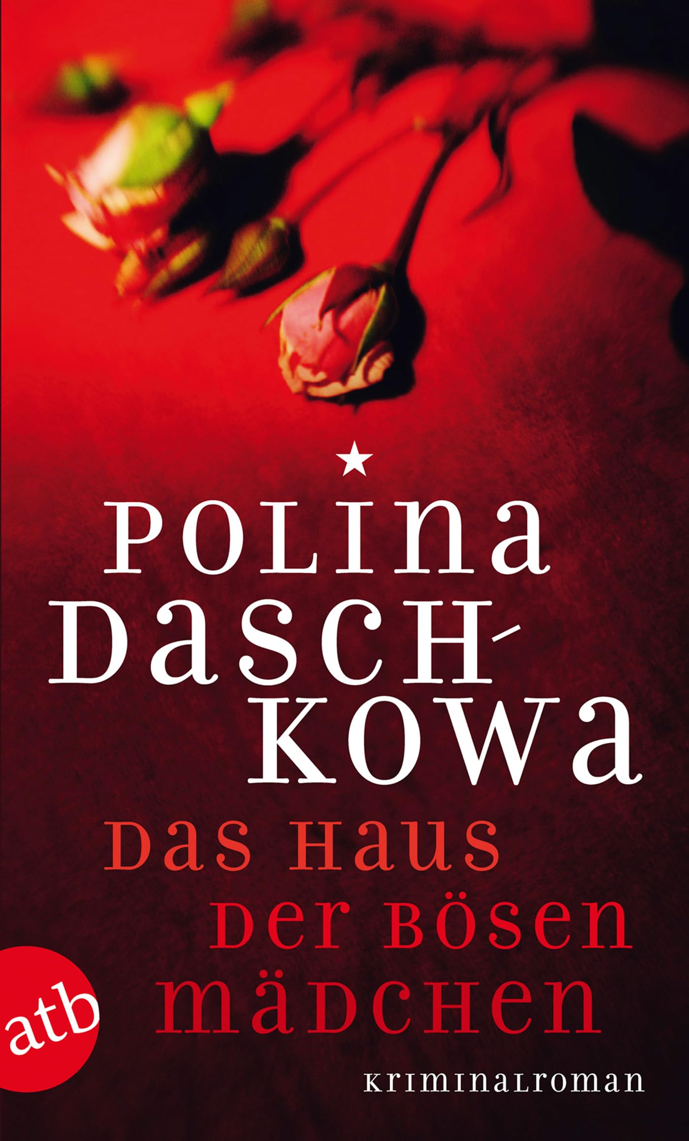 Das Haus der bösen Mädchen Contemporary literature