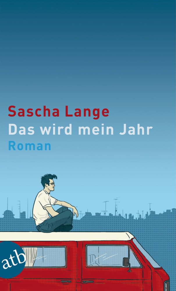 Das wird mein Jahr Contemporary literature Books